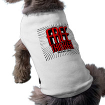 Free Thinker Doggie Tshirt