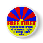 Free Tibet -- with... (Metal Pinback Button)