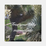 FREE YOUR LADY MARMALADE REFRIGERATOR MAGNET