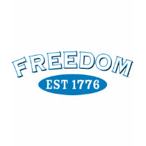 Freedom Establish 1776 t-shirts by AmericanElephant Freedom Establish 1776 t-shirts