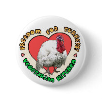 Freedom for Turkeys! Pinback Buttons