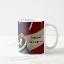 Freedom has a price! mugs