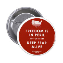 Freedom In Peril! Pins