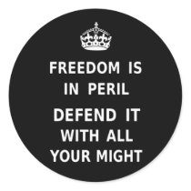 Freedom Is In Peril Slogan Best Price Custom Sticker