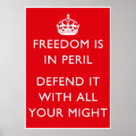 Freedom Is In Peril WW2 Poster -- Border