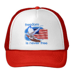 Freedom is Never Free Tshirts and Gifts Mesh Hats
