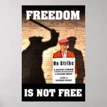 Freedom is Not Free Poster
