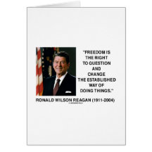 Freedom Is The Right To Question And Change Quote Cards