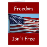 Freedom Isn't Free Cards
