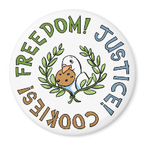 Freedom! Justice! Cookies! (Slogan) Magnet