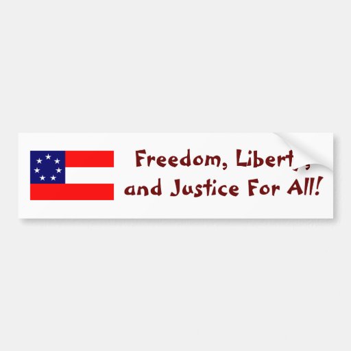Freedom Liberty and Justice For All Bumper Sticker Zazzle