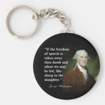 Freedom of Speech Quote by George Washington keychains