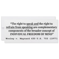 Freedom of Speech Wooley v Maynard 430 US 703 1977 Invite