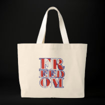 FREEDOM TOTE BAG