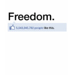 Freedom World Status Update Shirt