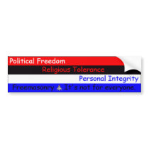 FreemasonryItsNotForEveryone bumper stickers