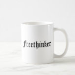 Freethinker 1 coffee mugs
