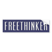 Freethinker bumper stickers