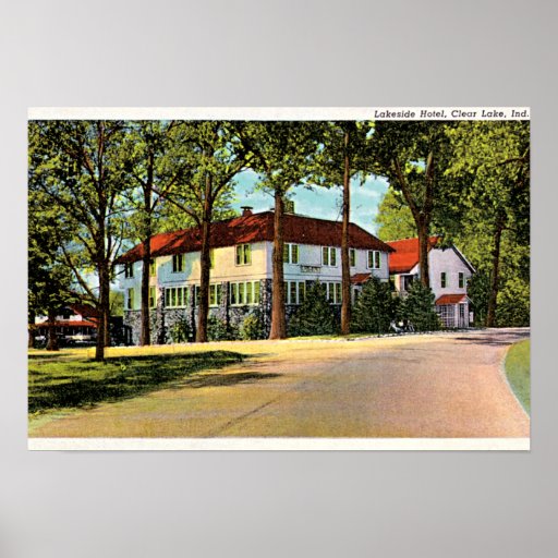Fremont, Indiana Lakeside Hotel on Clear Lake Poster Zazzle