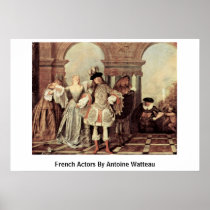 French Actors By Antoine Watteau Posters
