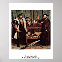 French Ambassador By Hans Holbein The Younger Print