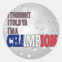 French and a Champion Round Sticker
