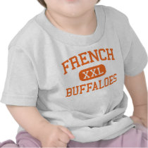 French - Buffaloes - High School - Beaumont Texas Shirt