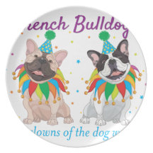 French Bulldog Clown - Support French Bulldog Club Party Plate