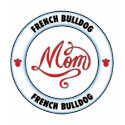 FRENCH BULLDOG mom shirt