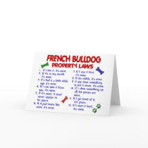 FRENCH BULLDOG Property Laws 2 Greeting Card