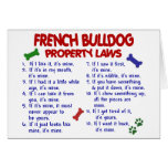 FRENCH BULLDOG Property Laws 2 Greeting Card