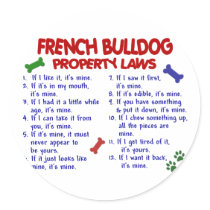 FRENCH BULLDOG Property Laws 2 Sticker