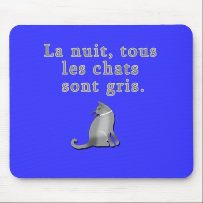 French Cats Saying Products Mouse Pad by FrenchBaby