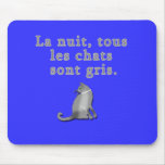 French Cats Saying Products Mouse Pad