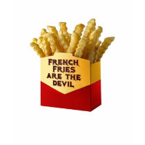 French Fries Are The Devil t-shirt