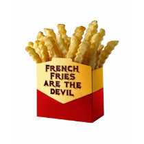 French Fries Are The Devil t-shirt