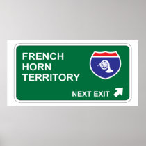 French Horn Next Exit Posters