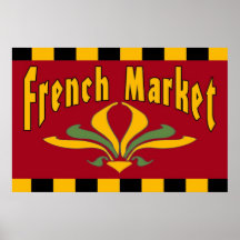 French Market Fleur De Lis Sign Posters