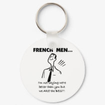 French Men Are Best keychains