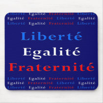 French Patriot Mousepad - Liberty, Equality...