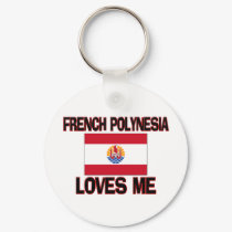 French Polynesia Loves Me keychains by flagshirt French Polynesia Loves Me keychains