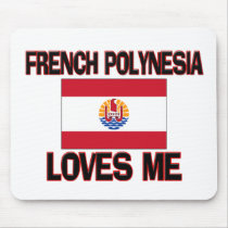 French Polynesia Loves Me mousepads