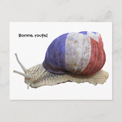 French Postcards on An Edible Snail With A French Flag Shell Wishing You  Bonne Route
