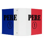 French Speaking Fathers & Dads : Pere Numero Un Binder