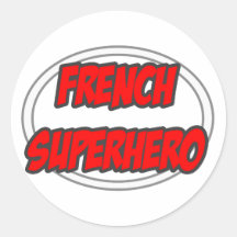 French Superhero Round Sticker