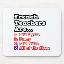 French Teacher Quiz...Joke mousepads