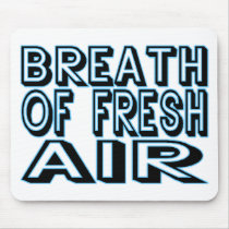 Fresh Air mousepads by goldnsun Fresh Air mousepads