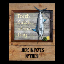 Fresh Catch of the Day (customizable) posters