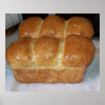 Fresh Homemade Bread Posters