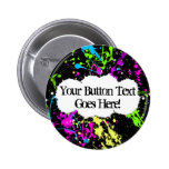 Fresh Retro Neon Paint Splatter on Black Buttons
